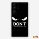 Don't Touch My Phone Mobile Skin