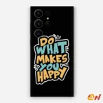What Makes You Happy Mobile Skin